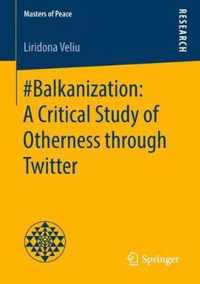 #Balkanization