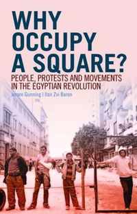 Why Occupy a Square?