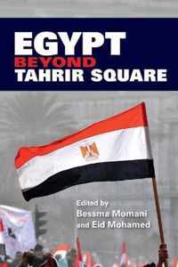 Egypt beyond Tahrir Square