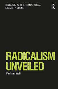 Radicalism Unveiled