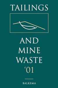 Tailings and Mine Waste 2001