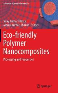 Eco-friendly Polymer Nanocomposites