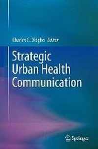 Strategic Urban Health Communication