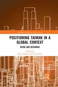 Positioning Taiwan in a Global Context