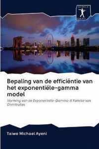 Bepaling van de efficientie van het exponentiele-gamma model