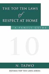 The Top Ten Laws of Respect at Home