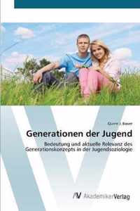 Generationen der Jugend