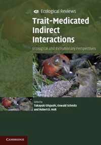 Trait-Mediated Indirect Interactions