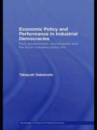 Economic Policy and Performance in Industrial Democracies