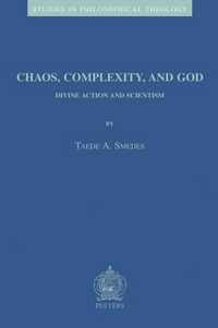 Chaos, Complexity and God