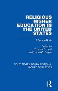 Religious Higher Education in the United States