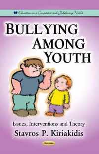 Bullying Among Youth