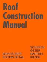 Roof Construction Manual