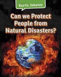 Can We Protect People From Natural Disasters?