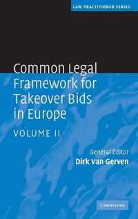 Common Legal Framework for Takeover Bids in Europe