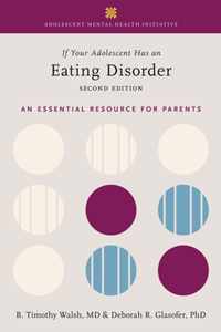 If Your Adolescent Has an Eating Disorder