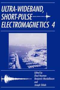 Ultra-Wideband Short-Pulse Electromagnetics 4