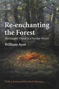 Re-Enchanting the Forest