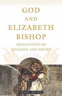 God and Elizabeth Bishop