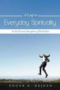 A Leap to Everyday Spirituality