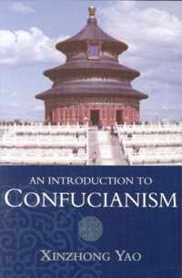 An Introduction to Confucianism