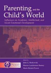 Parenting and the Child's World