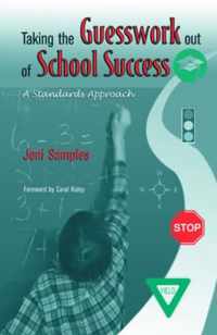 Taking the Guesswork Out of School Success