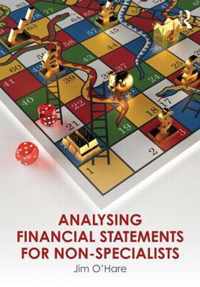 Analysing Financial Statements for Non-Specialists