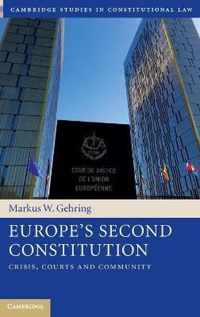 Europe's Second Constitution