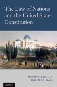 The Law of Nations and the United States Constitution