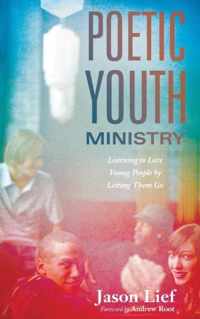 Poetic Youth Ministry