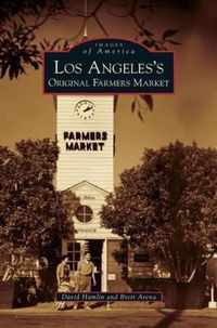 Los Angeles's Original Farmers Market