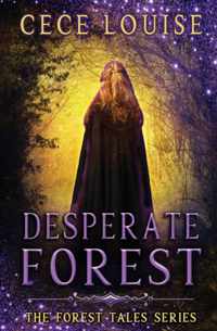 Desperate Forest