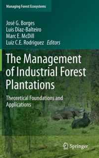 The Management of Industrial Forest Plantations