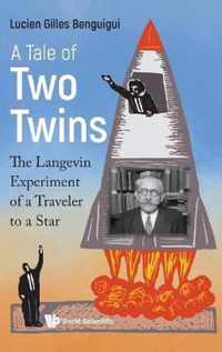 Tale of Two Twins, A: The Langevin Experiment of a Traveler to a Star