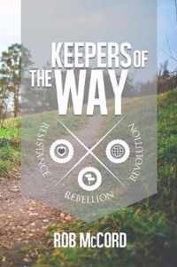 Keepers of the Way