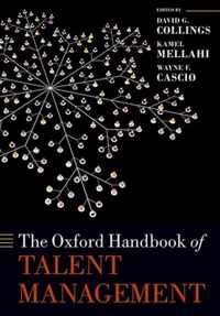 The Oxford Handbook of Talent Management