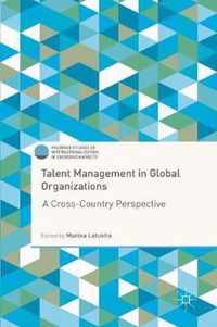 Talent Management in Global Organizations