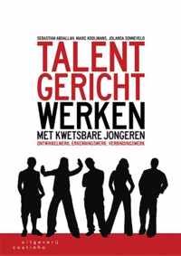 Talentgericht werken met kwetsbare jongeren