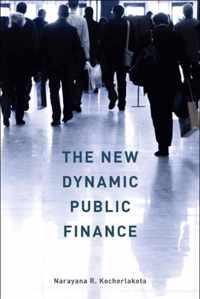 The New Dynamic Public Finance