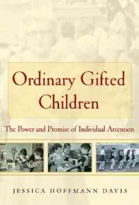 Ordinary Gifted Children