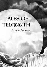 Tales of Telguuth