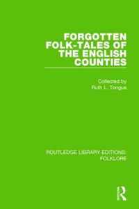 Forgotten Folk-Tales of the English Counties (Rle Folklore)