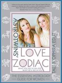 The Astrotwins' Love Zodiac