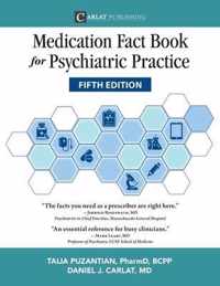 Medication Fact Book for Psychiatric Practice, Fifth Edition