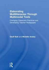 Elaborating Multiliteracies through Multimodal Texts