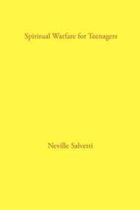 Spiritual Warfare for Teenagers