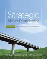 Strategic Market Relationships