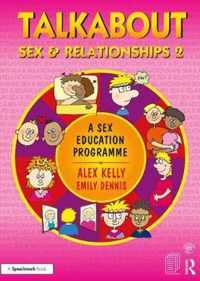 Talkabout Sex and Relationships 2