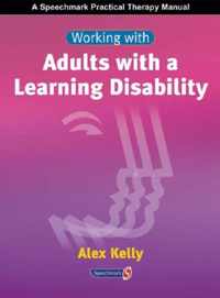 Working with Adults with a Learning Disability